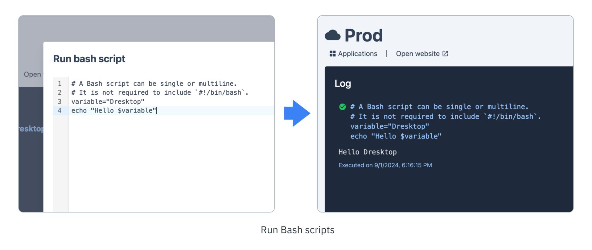 Executing bash scripts directly within your environment using Dresktop