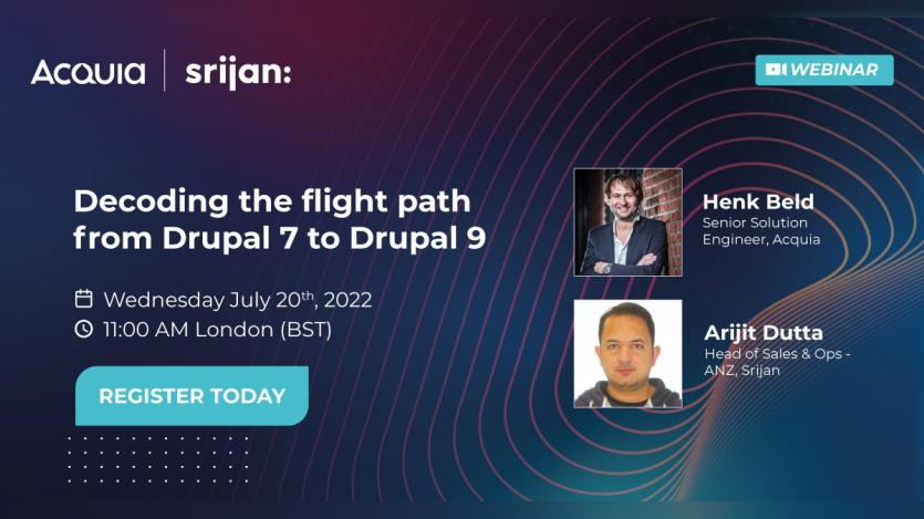 Acquia and Srijan to Host Webinar on Drupal 7 to Drupal 9 Migration