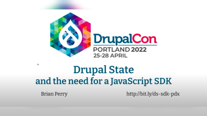 Drupal State and the need for a JavaScript SDK