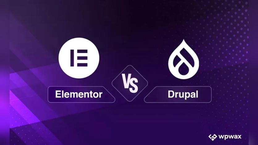 Elementor Vs Drupal