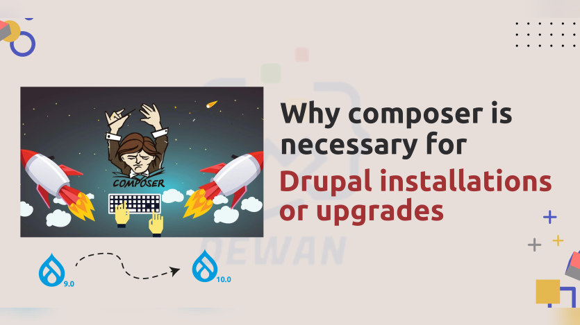 Why Composer is necessary for Drupal installations or upgrades