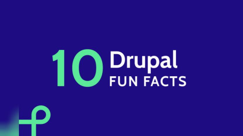 10 Drupal Fun Facts