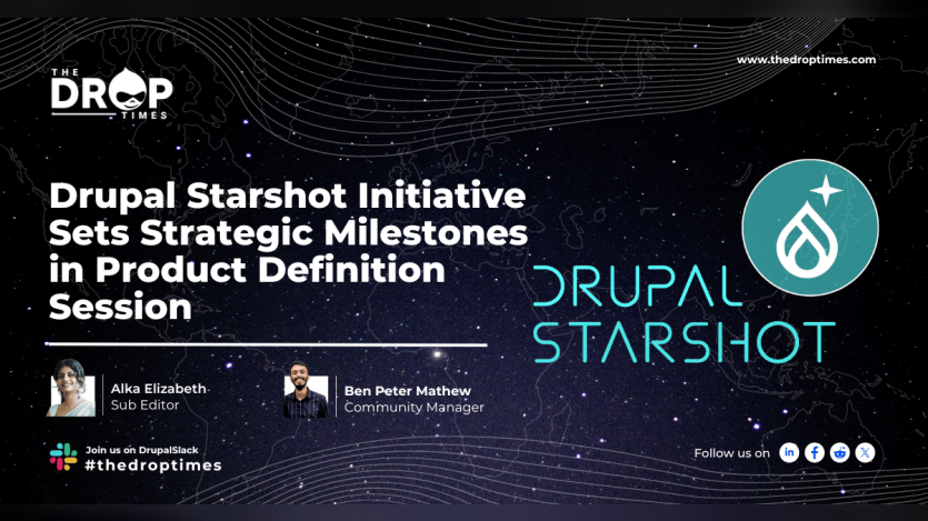 Drupal Starshot Initiative Sets Strategic Milestones in Product Definition