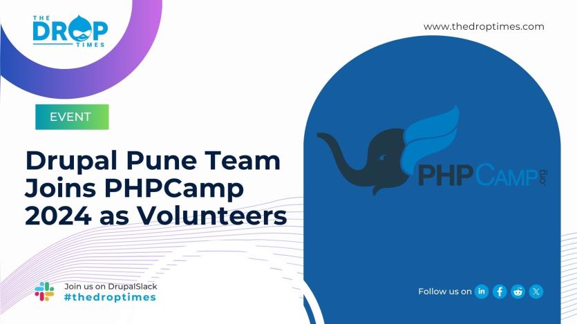 Drupal Pune Team Joins PHPCamp 2024 as Volunteers