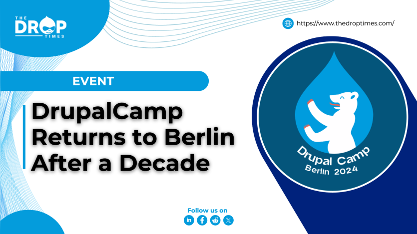 DrupalCamp Returns to Berlin After a Decade