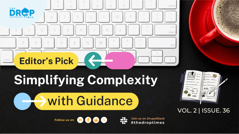 Editor's Pick Vol 2 Issue 36 | Simplifying Complexity with Guidance