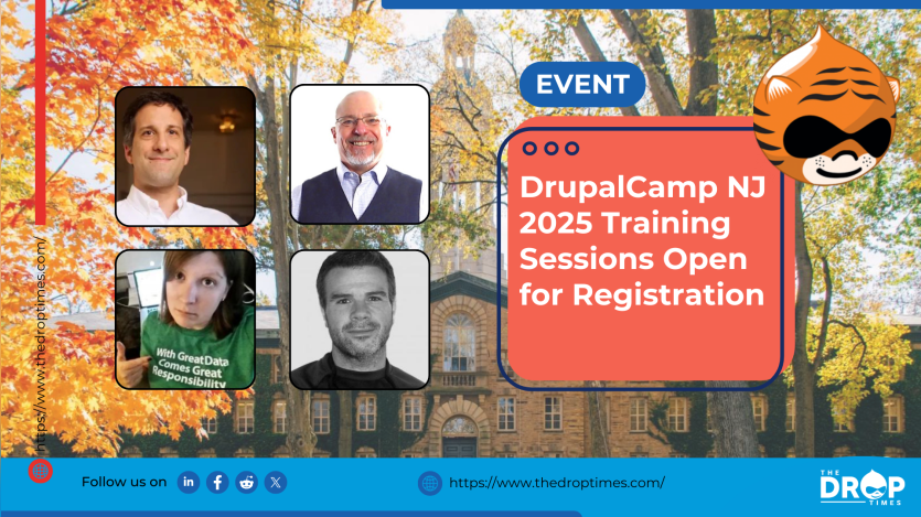 DrupalCamp NJ 2025 Training Sessions Open for Registration