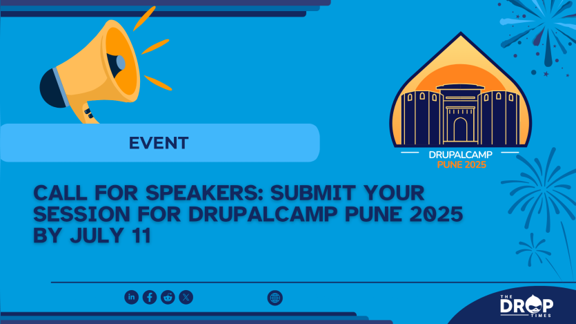 Call for Speakers: Submit Your Session for DrupalCamp Pune 2025 by July 11