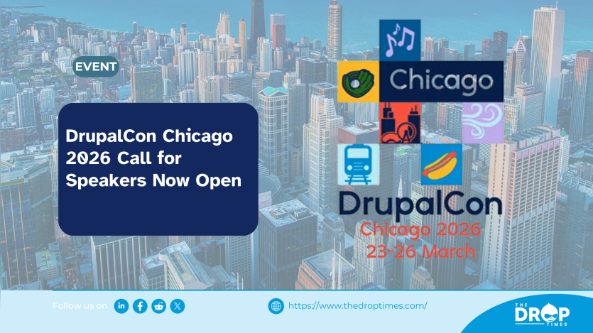 DrupalCon Chicago 2026 Call for Speakers Now Open