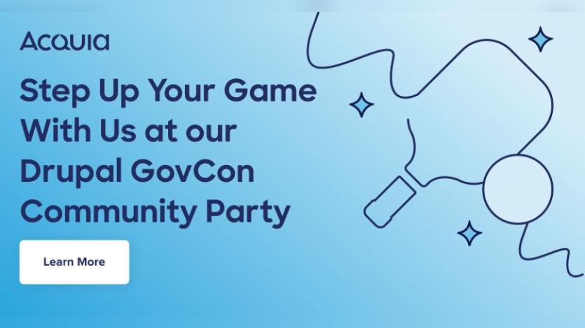 Acquia presents: Step Up Your Game Community Party!