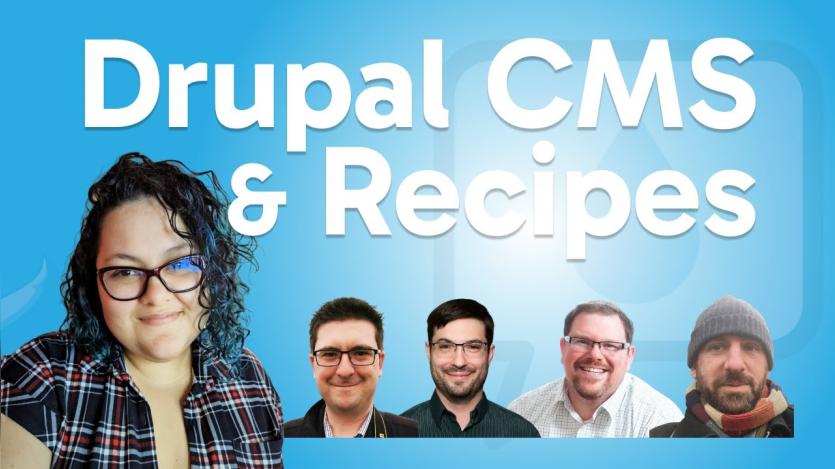 Talking Drupal #516 - Drupal CMS & Recipes