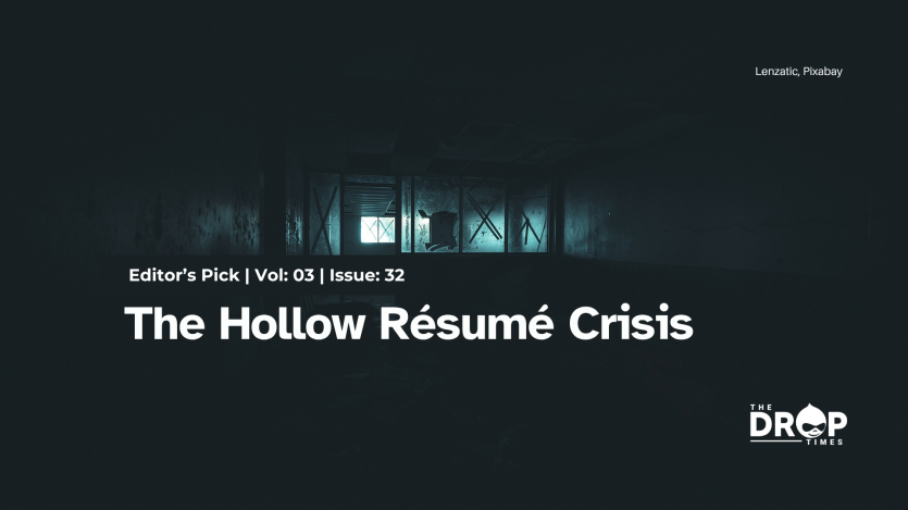 The Hollow Résumé Crisis