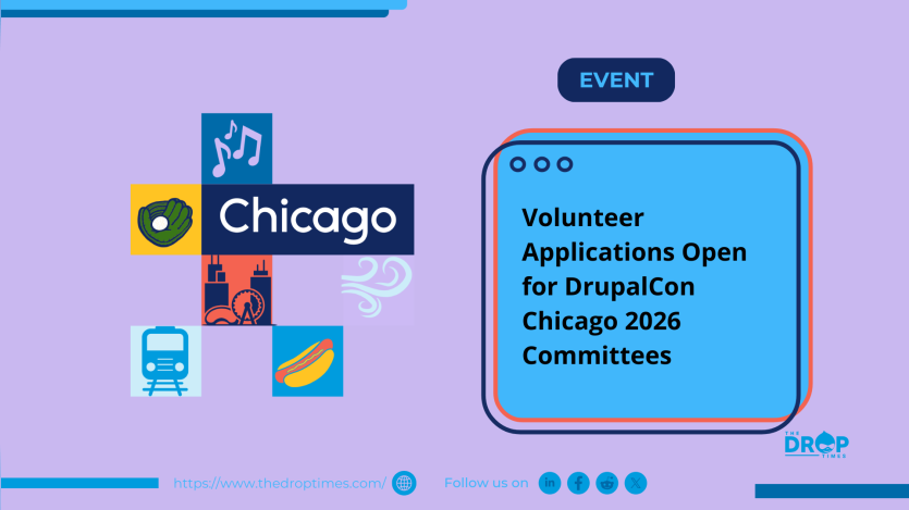 Volunteer Applications Open for DrupalCon Chicago 2026 Committees