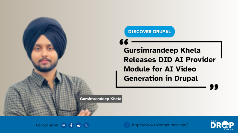 Gursimrandeep Khela Releases DID AI Provider Module for AI Video Generation in Drupal