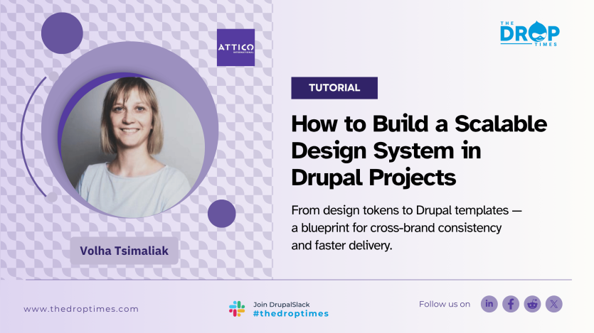 How to build a scalable design system in Drupal projects