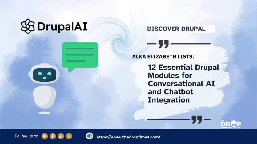 12 Essential Drupal Modules for Conversational AI and Chatbot Integration