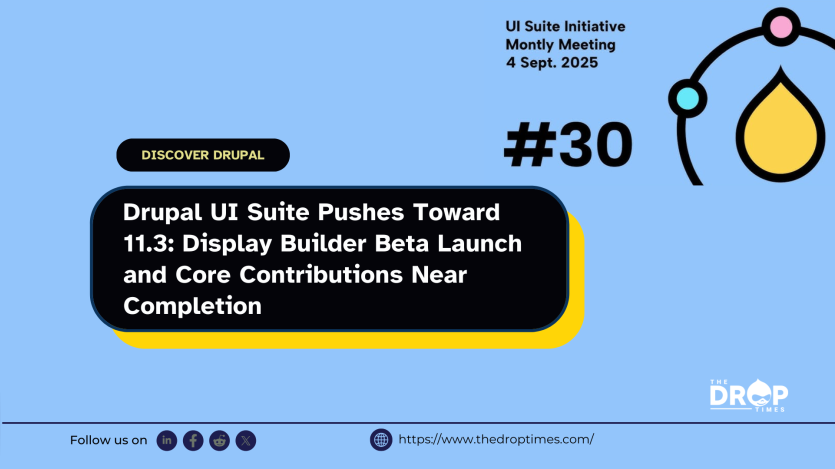  Drupal UI Suite Pushes Toward 11.3: Display Builder Beta Launch and Core Contributions Near Completion The SEO Title is used for the automatic generation of the Url. It's best to put the major keywords at the beginning.