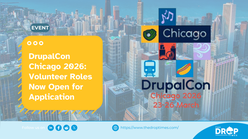 DrupalCon Chicago 2026: Volunteer Roles Now Open for Application