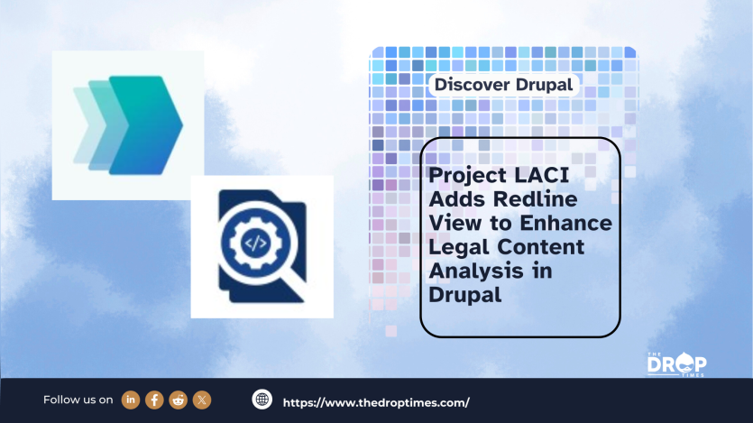 Project LACI Adds Redline View to Enhance Legal Content Analysis in Drupal