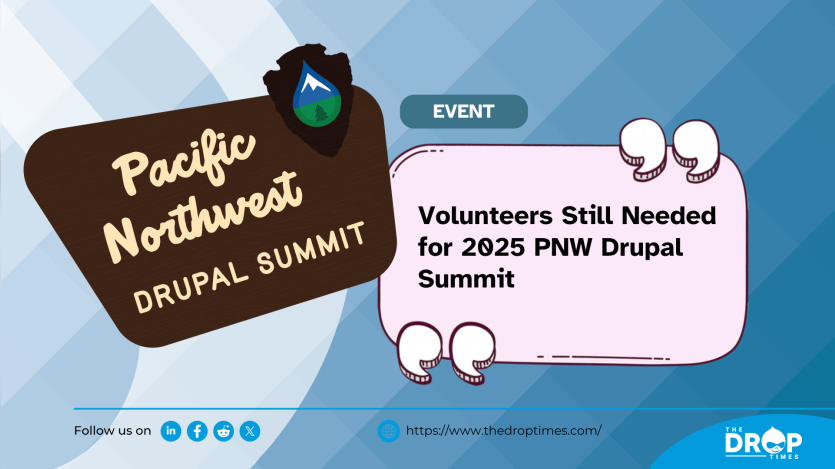 Volunteers Still Needed for 2025 PNW Drupal Summit