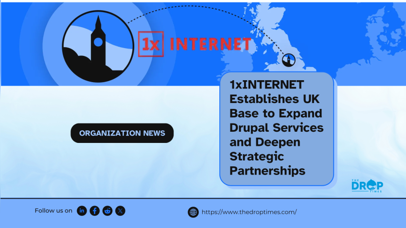 1xINTERNET Establishes UK Base to Expand Drupal Services and Deepen Strategic Partnerships
