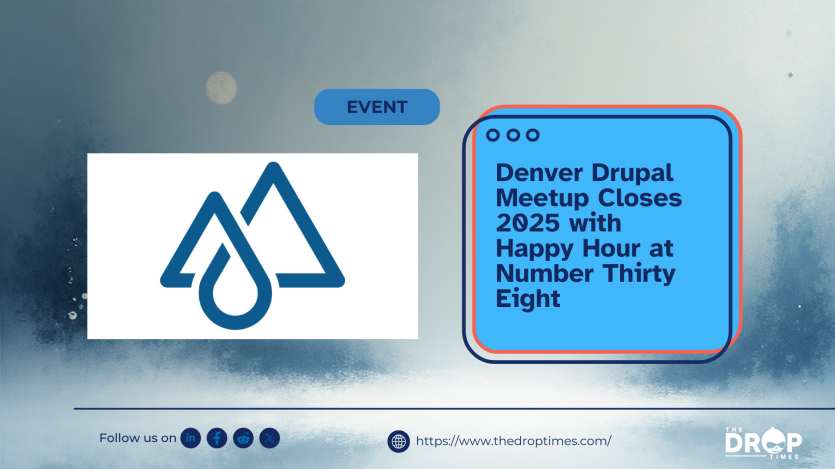 Denver Drupal Meetup Closes 2025 with Happy Hour at Number Thirty Eight