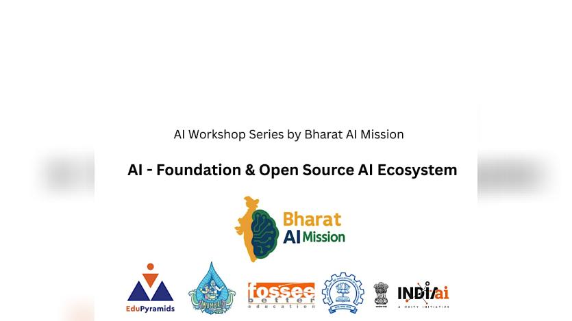 Workshop on AI Foundation & Open Source AI Ecosystem @ IIT Bombay 30th N