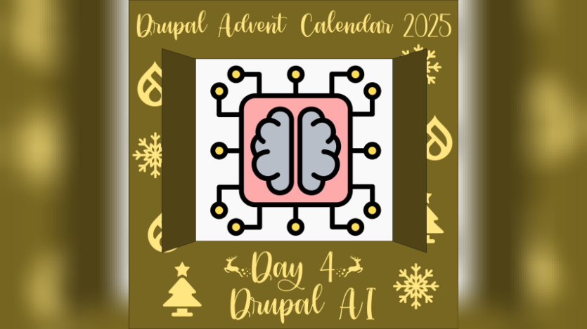Drupal Advent Calendar Day 4