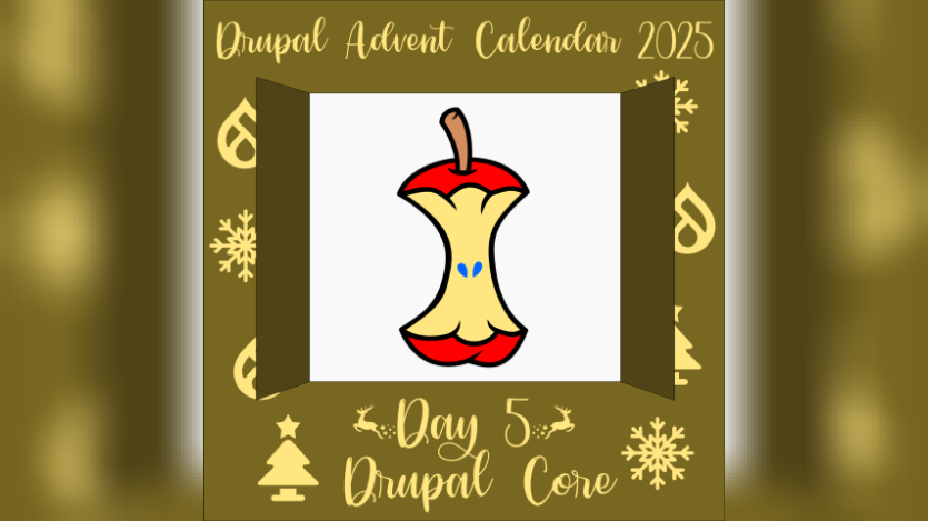 Drupal Advent Calendar Day 5