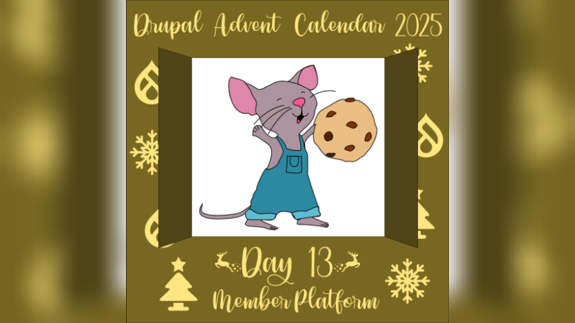 Drupal Advent Calendar Day 13