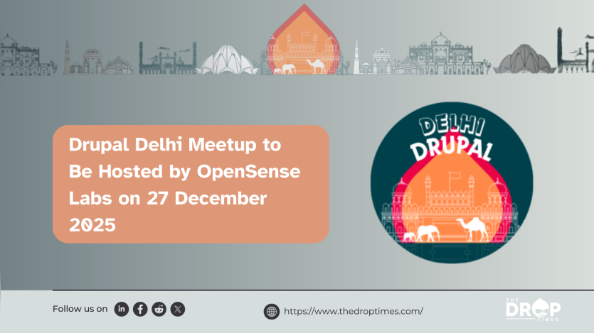Drupal Delhi Meetup to Be Hosted by OpenSense Labs on 27 December 2025