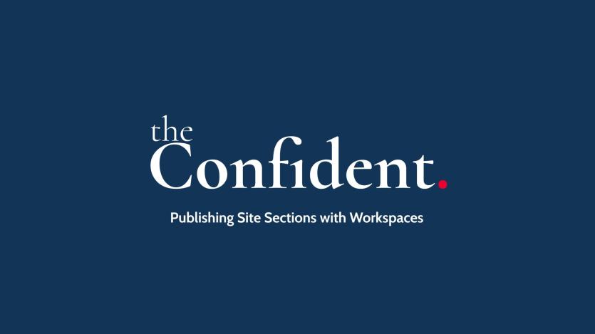 How to Publish Whole Site Sections at Once with Drupal Workspaces
