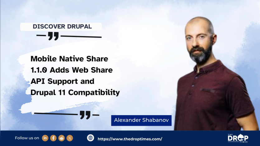 Mobile Native Share 1.1.0 Adds Web Share API Support and Drupal 11 Compatibility