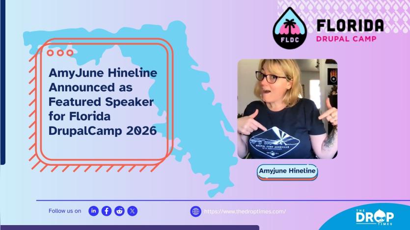 AmyJune Hineline Announced as Featured Speaker for Florida DrupalCamp 2026