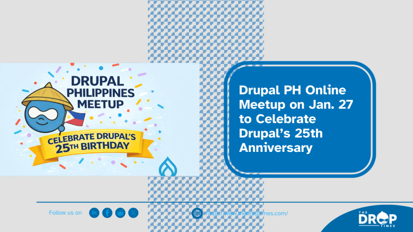 Drupal PH Online Meetup on Jan. 27 to Celebrate Drupal’s 25th Anniversary