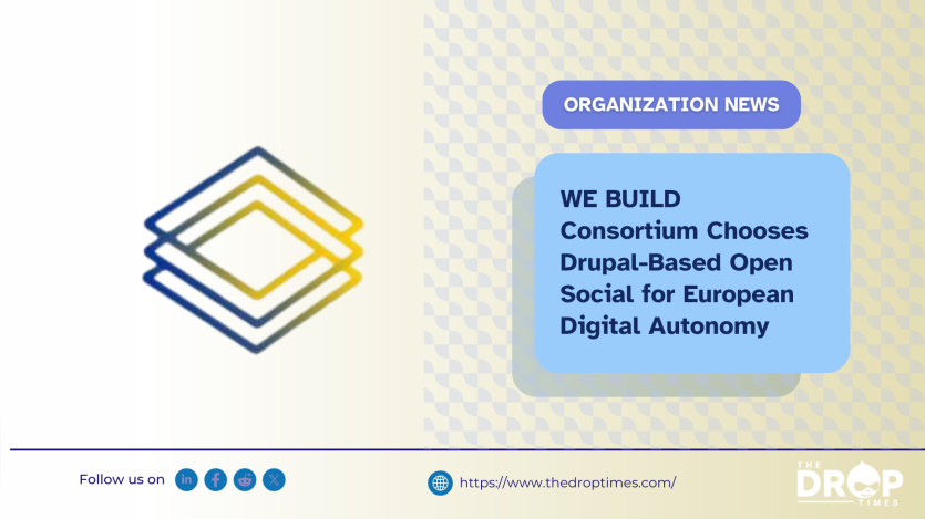 WE BUILD Consortium Chooses Drupal-Based Open Social for European Digital Autonomy