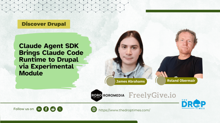 Claude Agent SDK Brings Claude Code Runtime to Drupal via Experimental Module