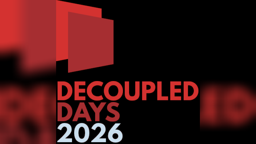 Decoupled Days 2026