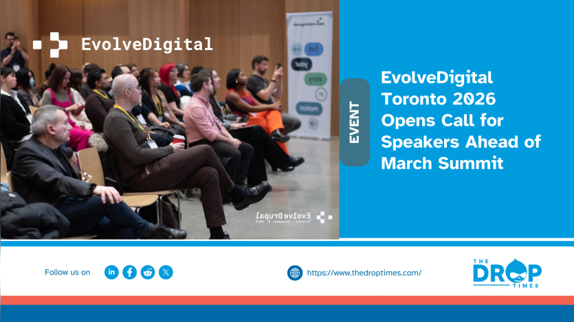 EvolveDigital Toronto 2026 Opens Call for Speakers Ahead of March Summit