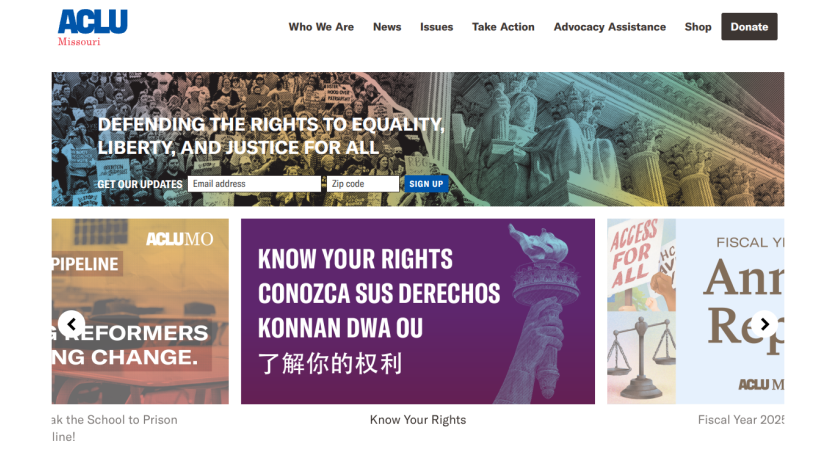 ACLU Missouri website with navigation, call to action for updates, and sections on rights and reports.