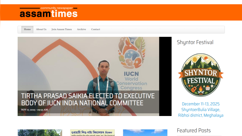Community newspaper Assam Times homepage with news about Tirtha Prasad Saikia elected to IUCN India National Committee and Shyntor Festival details