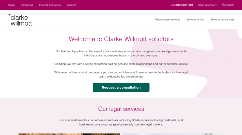 Clarke Willmott solicitors homepage with welcome message, legal services overview, and consultation request button