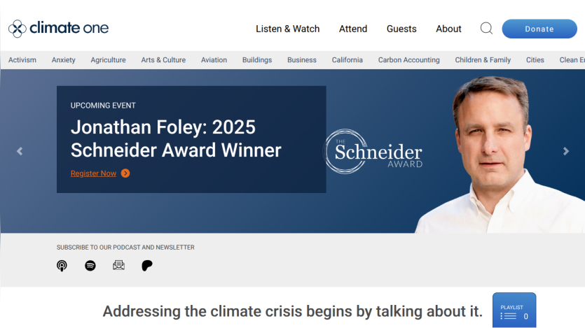 Climate One website featuring Jonathan Foley as 2025 Schneider Award Winner and climate crisis discussion