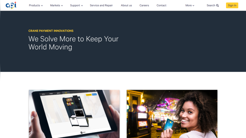 Crane Payment Innovations homepage with navigation menu and headline 'We Solve More to Keep Your World Moving' above images of a tablet and a smiling woman in a casino.