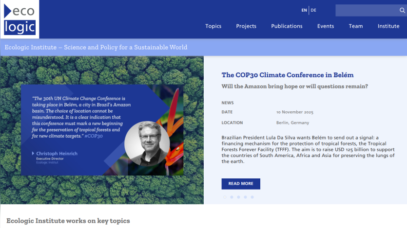 Ecologic Institute homepage featuring COP30 Climate Conference in Belém with news details and executive director quote