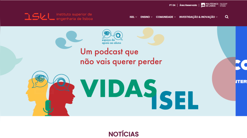 Podcast 'Vidas ISEL' promoted by Instituto Superior de Engenharia de Lisboa with student support space logo