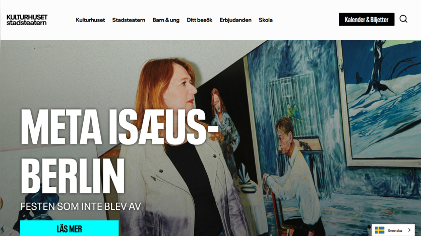 Kulturhuset Stadsteatern website with navigation and a hero section featuring an art exhibit titled Meta Isæus-Berlin