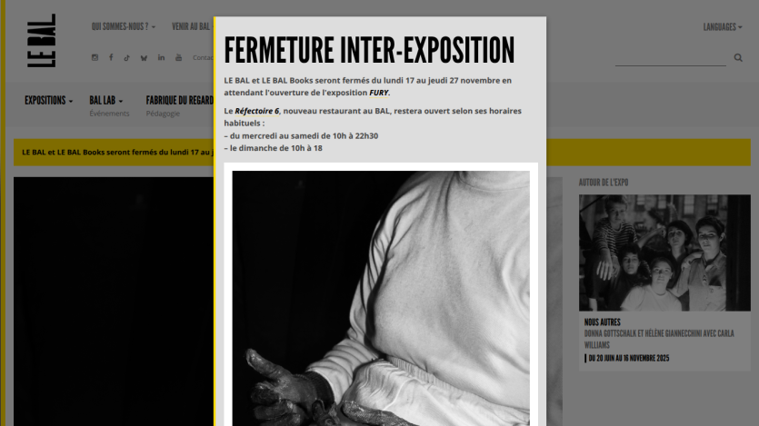 Announcement of LE BAL and LE BAL Books closure from Nov 17 to 27 with restaurant hours and exhibition info