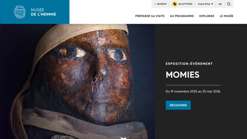 Musée de l'Homme website featuring a mummy exhibition from Nov 19, 2025 to May 25, 2026 with a discover button