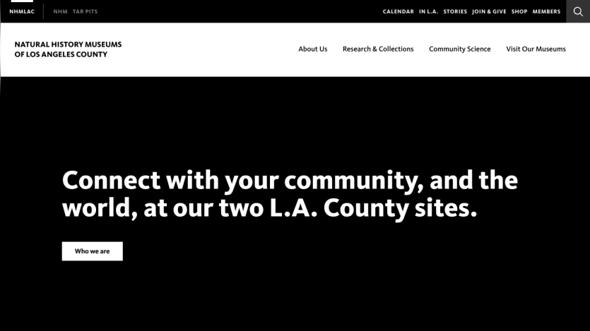 Natural History Museums of Los Angeles County homepage with community connection message and navigation links